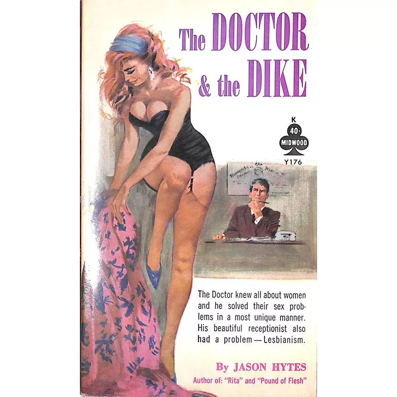 "The Doctor & The Dike" 1962 HYTES, Jason