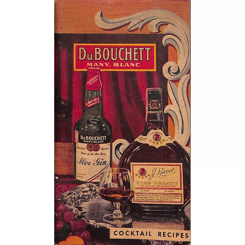 "DuBouchett Cocktail Recipes" 1945 (SOLD)