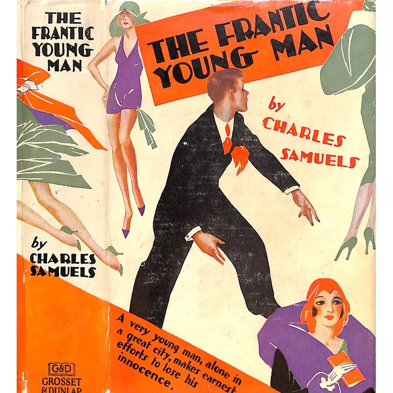 "The Frantic Young Man" 1929 SAMUELS, Charles