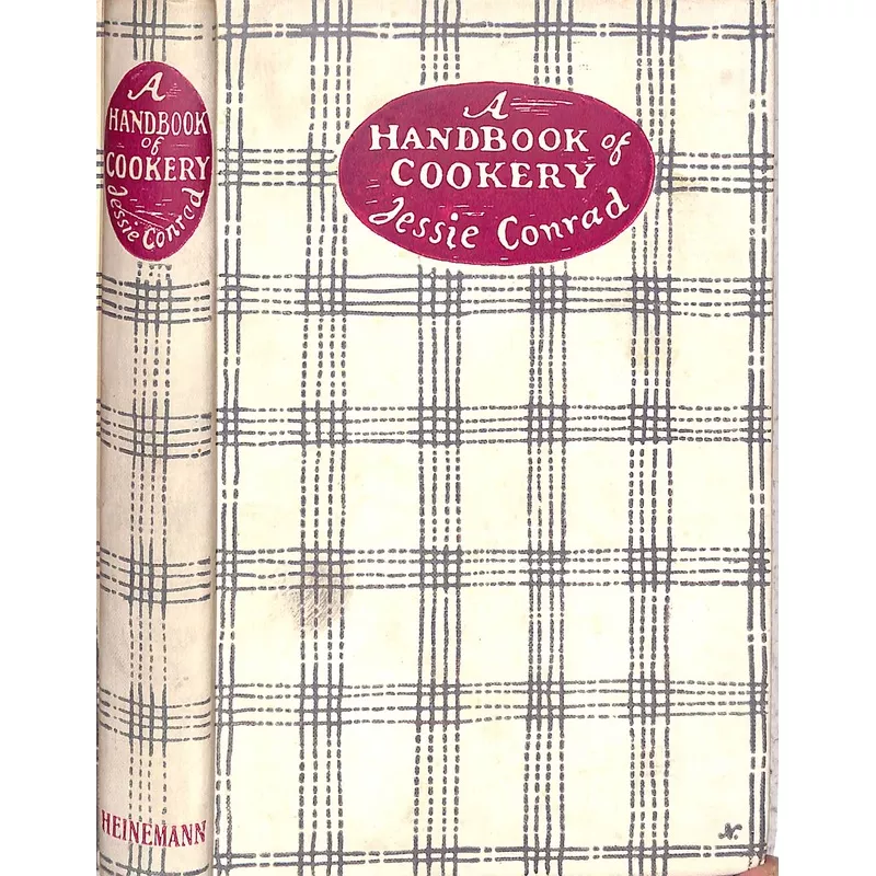 "A Handbook Of Cookery For A Small House" 1923 CONRAD, Jessie