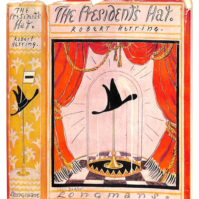 "The President's Hat" 1926 HERRING, Robert